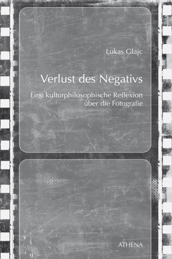 Portada del libro «Verlust des Negativs», de Lukas Glajc