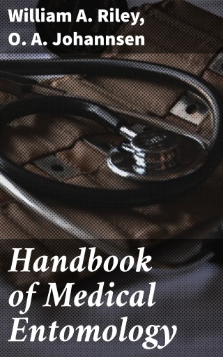 Handbook of Medical Entomology