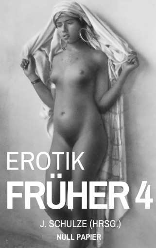 Portada del libro «Erotik Früher 4», de J. Schulze