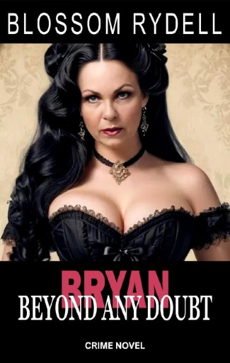 Portada del libro «Bryan - Beyond any Doubt», de Blossom Rydell