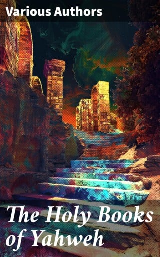 The Holy Books of Yahweh