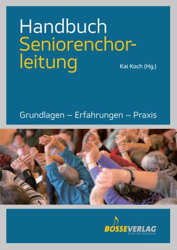 Handbuch Seniorenchorleitung