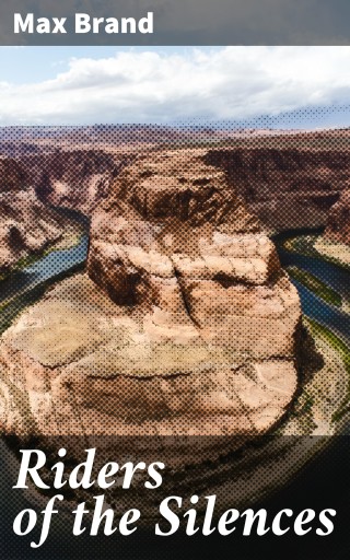 Riders of the Silences