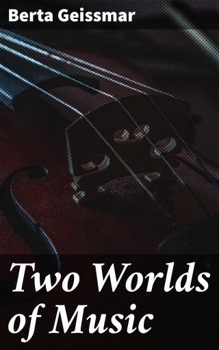Two Worlds of Music