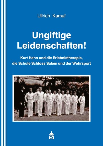 Portada del libro «Ungiftige Leidenschaften!», de Ullrich Kamuf