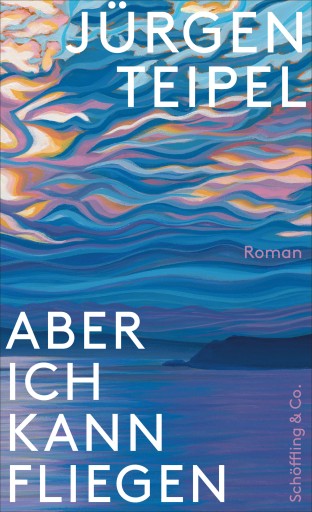 Portada del libro «Aber ich kann fliegen», de Jürgen Teipel