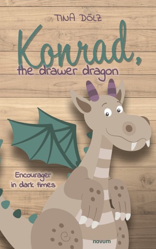 Portada del libro «Konrad, the drawer dragon», de Tina Dölz