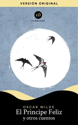 El príncipe feliz y otros cuentos