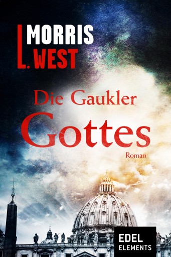 Portada del libro «Die Gaukler Gottes», de Morris L. West
