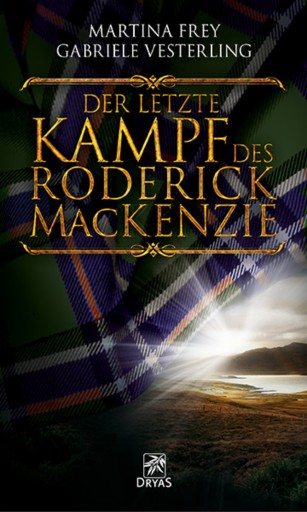 Portada del libro «Der letzte Kampf des Roderick MacKenzie», de Martina Frey, Gabriele Vesterling