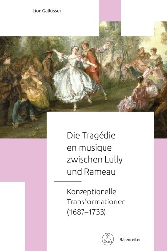 Portada del libro «Die Tragédie en musique zwischen Lully und Rameau», de Lion Gallusser