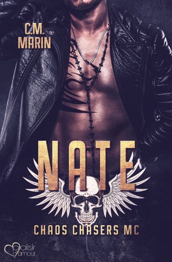 Portada del libro «The Chaos Chasers MC Teil 1: Nate», de C.M. Marin