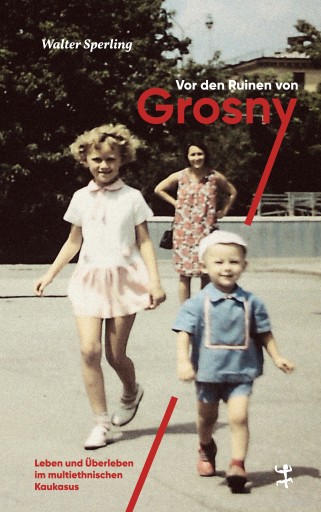 Portada del libro «Vor den Ruinen von Grosny», de Walter Sperling