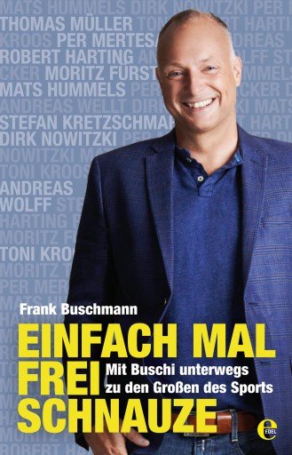 Portada del libro «Einfach mal frei Schnauze», de Frank Buschmann