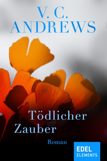 Portada del libro «Tödlicher Zauber», de V.C. Andrews