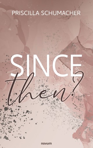 Portada del libro «Since then?», de Priscilla Schumacher