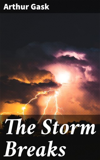 The Storm Breaks