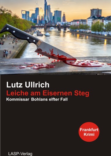 Portada del libro «Leiche am Eisernen Steg», de Lutz Ullrich
