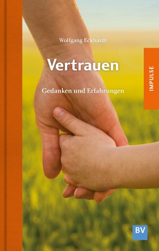 Portada del libro «Vertrauen», de Wolfgang Eckhardt