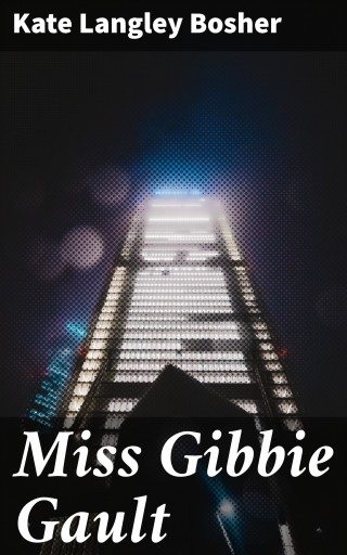 Miss Gibbie Gault