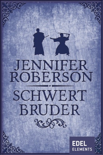 Portada del libro «Schwertbruder», de Jennifer Roberson