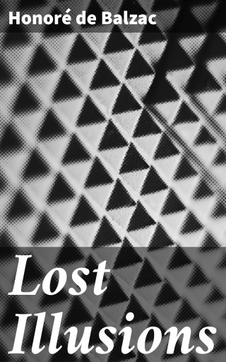 Lost Illusions