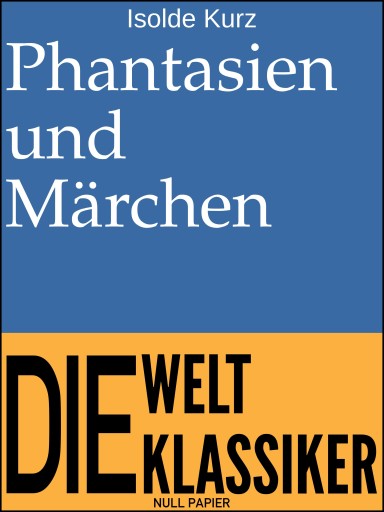 Phantasien und Märchen