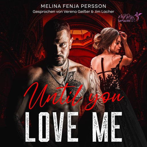 Portada del audiolibro «Until you love me», de Melina Fenja Persson