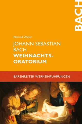 Portada del libro «Johann Sebastian Bach. Weihnachtsoratorium», de Meinrad Walter