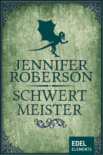 Portada del libro «Schwertmeister», de Jennifer Roberson