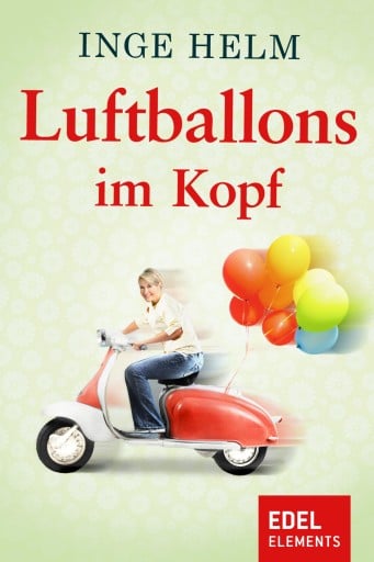 Portada del libro «Luftballons im Kopf», de Inge Helm