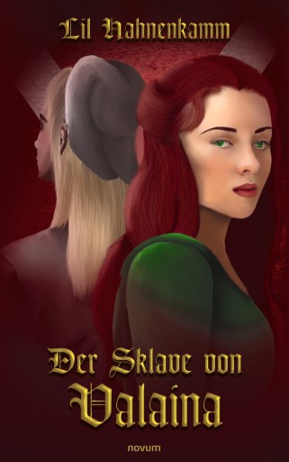 Portada del libro «Der Sklave von Valaina», de Lil Hahnenkamm