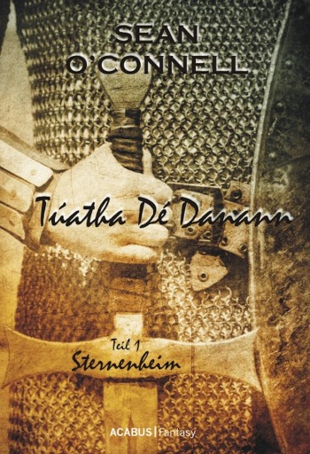 Portada del libro «Túatha Dé Danann. Sternenheim», de Sean Connell