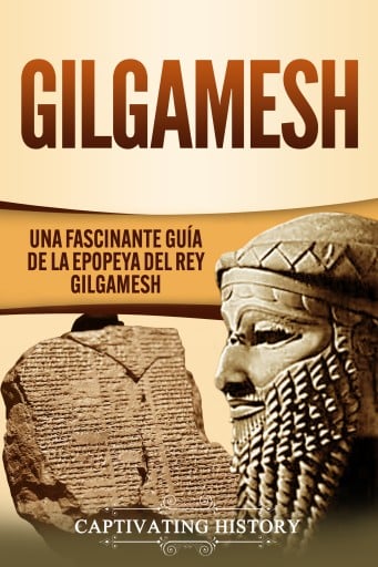 Portada del libro «Gilgamesh», de Captivating History