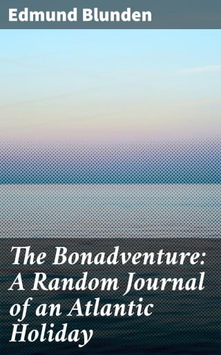 The Bonadventure: A Random Journal of an Atlantic Holiday