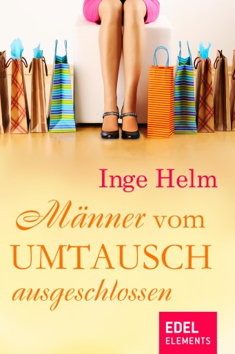 Portada del libro «Männer vom Umtausch ausgeschlossen», de Inge Helm