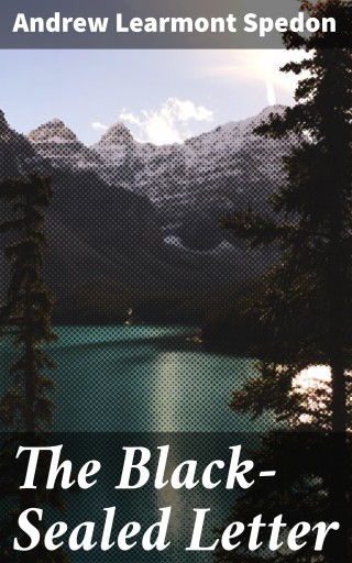 The Black-Sealed Letter