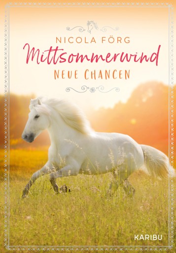 Mittsommerwind – Neue Chancen