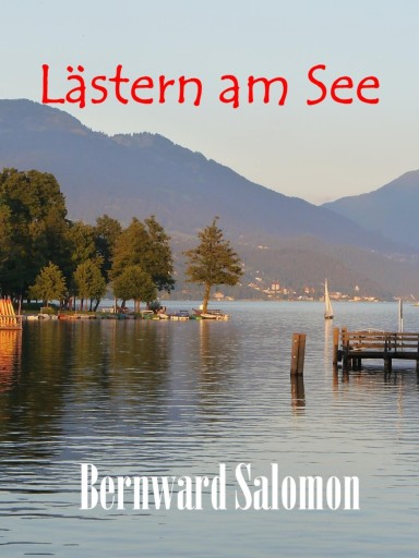 Portada del libro «Lästern am See», de Bernward Salomon