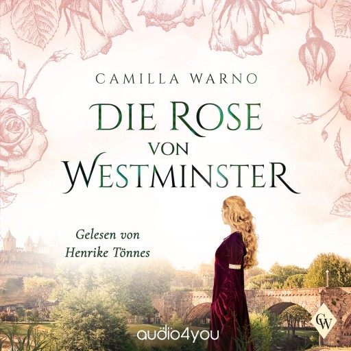 Portada del audiolibro «Die Rose von Westminster», de Camilla Warno