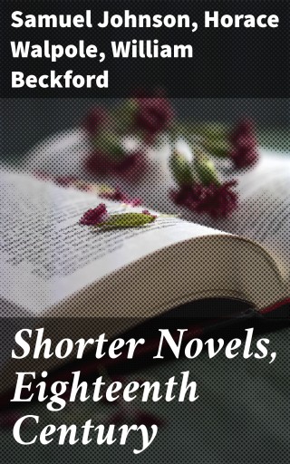 Shorter Novels, Eighteenth Century