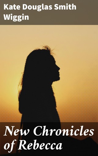 New Chronicles of Rebecca