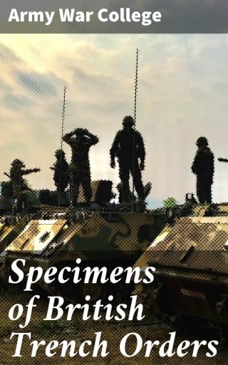 Specimens of British Trench Orders