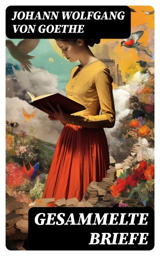Gesammelte Briefe