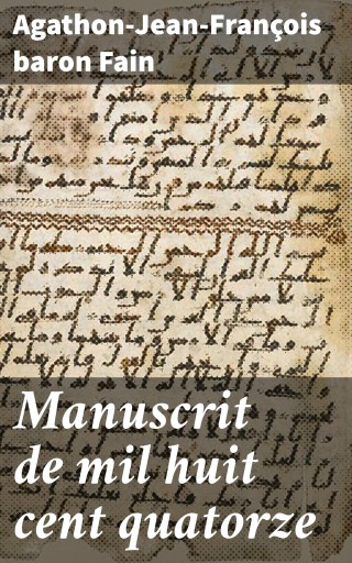 Manuscrit de mil huit cent quatorze