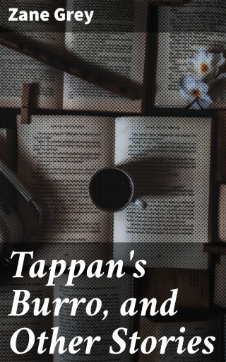 Tappan's Burro, and Other Stories