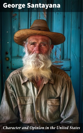 Character and Opinion in the United States