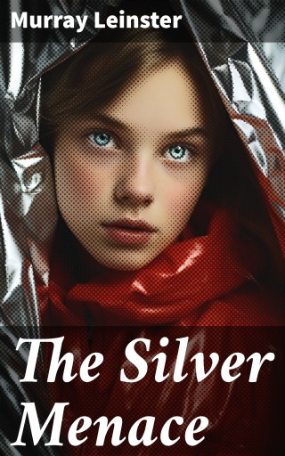 The Silver Menace