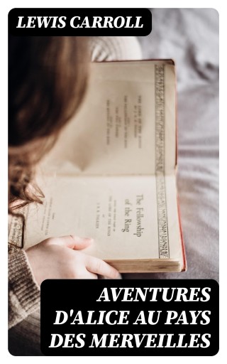 Aventures d'Alice au pays des merveilles