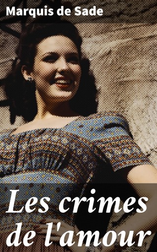 Les crimes de l'amour
